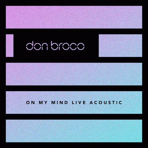 Don Broco : On My Mind